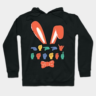 ASL Happy Easter IV - Cute Easter Hoodie